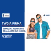 DOTACJE NA START DLA OSÓB 30+ - bezpłatne webinarium