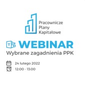 Pracownicze Plany Kapitałowe - praktyczne aspekty ważne dla pracodawcy