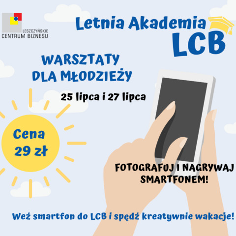 Letnia Akademia LCB - warsztaty dla młodzieży