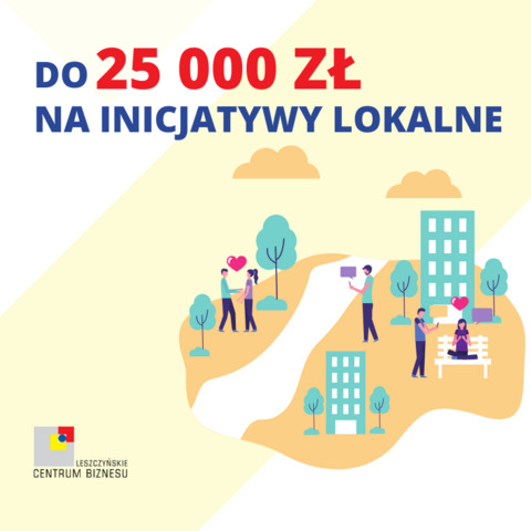 Do 25 tys. zł na inicjatywy lokalne