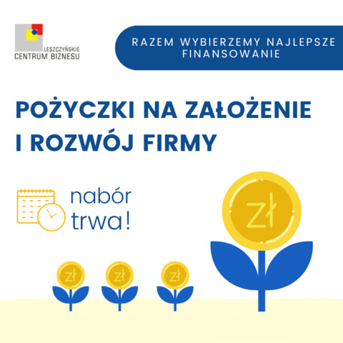 Pożyczki na założenie i rozwój firmy