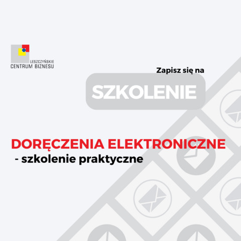 Doręczenia elektroniczne - szkolenie praktyczne