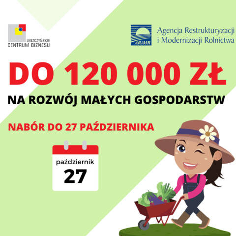 Do 120 tys. na rozwój małych gospodarstw