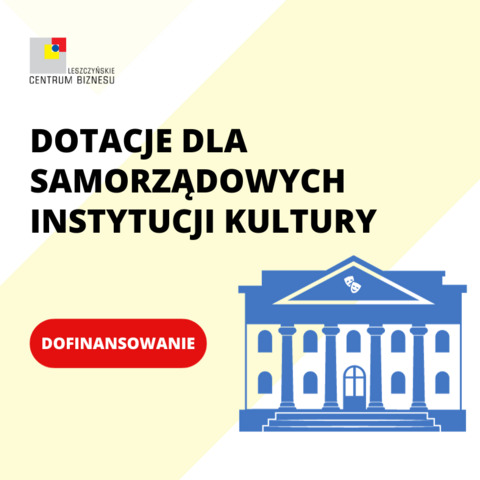 Dotacje dla samorządowych instytucji kultury