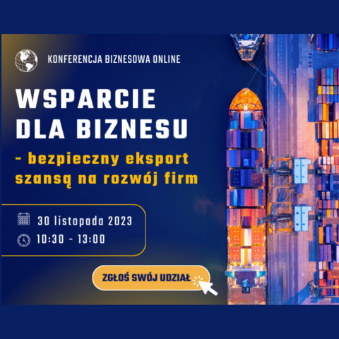 Bezpieczny eksport szansą na rozwój firm - konferencja online