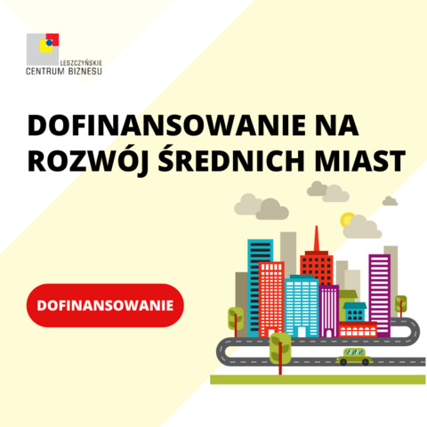 Dofinansowanie na rozwój średnich miast