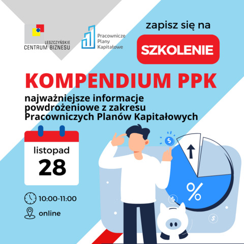 Kompendium PPK - najważniejsze informacje powdrożeniowe z zakresu Pracowniczych Planów Kapitałowych