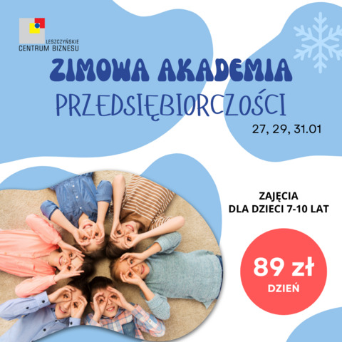 Zimowa Akademia Przedsiębiorczości dla dzieci zaprasza na ferie