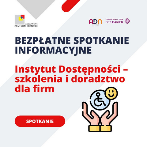 Zapraszamy na spotkanie informacyjne nt. projektu dotyczącego dostępności 