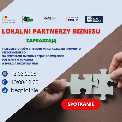 Lokalni Partnerzy Biznesu - spotkanie dla przedsiębiorców