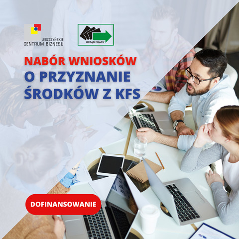Rusza nabór wniosków o przyznanie środków z KFS